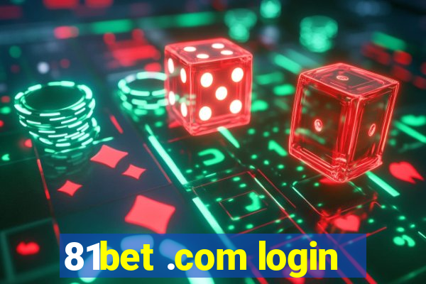 81bet .com login